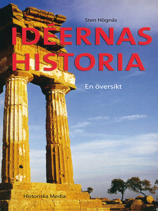 Titeldetaljer för Idéernas historia av Sten Högnäs - Tillgänglig